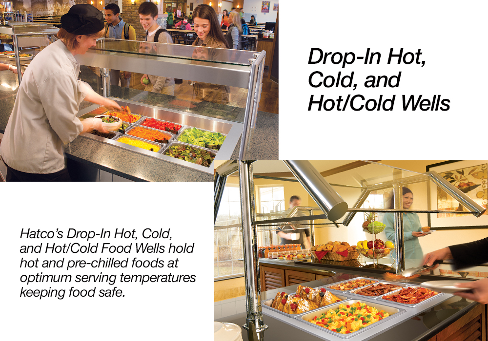 Drop-In Hot, Cold and Hot/Cold Wells from Hatco