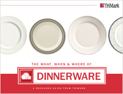 Dinnerware:Commercial Foodservice & Restaurant Tabletop Resource Guides: Flatware, Dinnerware and Glassware