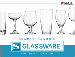 Glassware: Commercial Foodservice & Restaurant Tabletop Resource Guides: Flatware, Dinnerware and Glassware